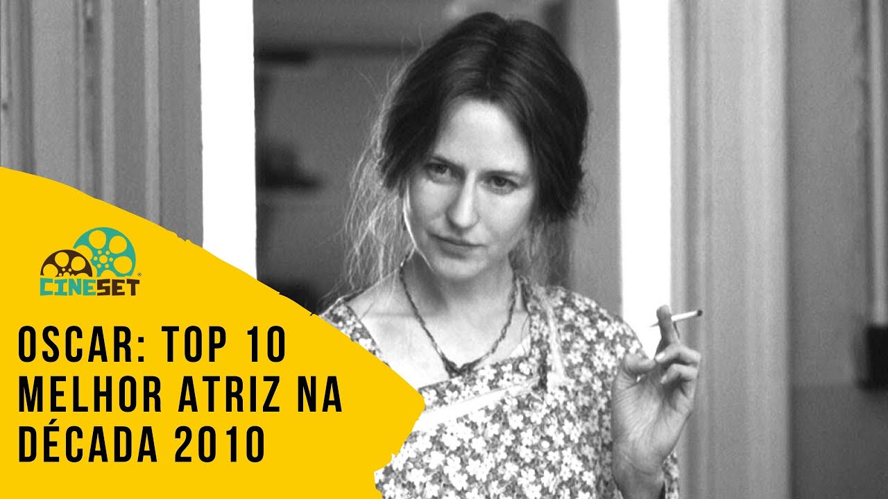 Oscar: TOP 10 Ganhadoras Melhor Atriz na Década 2000