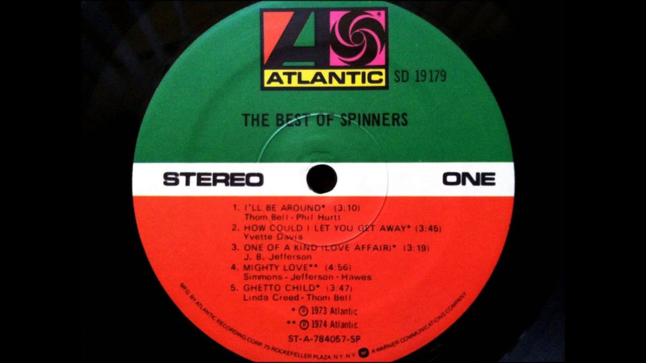 I'll Be Around , The Spinners , 1972 Vinyl YouTube