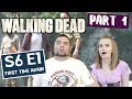 The Walking Dead | S6 E1 'First Time Again' - Part 1 | Reaction | Review