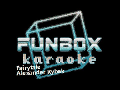 Alexander Rybak - Fairytale (Funbox Karaoke, 2009)