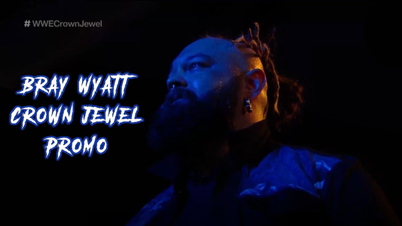 Bray Wyatt Crown Jewel Promo YouTube
