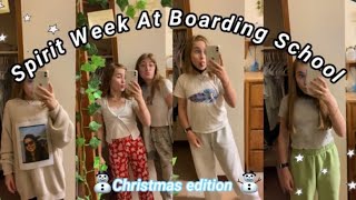 A Spirit Week At Boarding School! (Christmas edition)