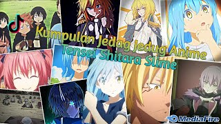 Kumpulan Jedag Jedug Anime Tensei Shitara Slime Datta Ken Terbaru & Terkeren 2024🎧✨