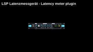 LSP Latenzmessgerät - latency meter plugin