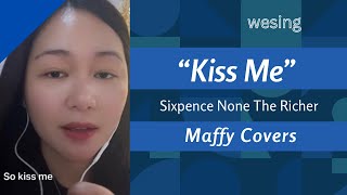 Kiss Me Sixpence None The Richer Maffy Covers