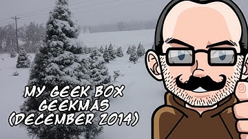 My Geek Box - Geekmas (December 2014)