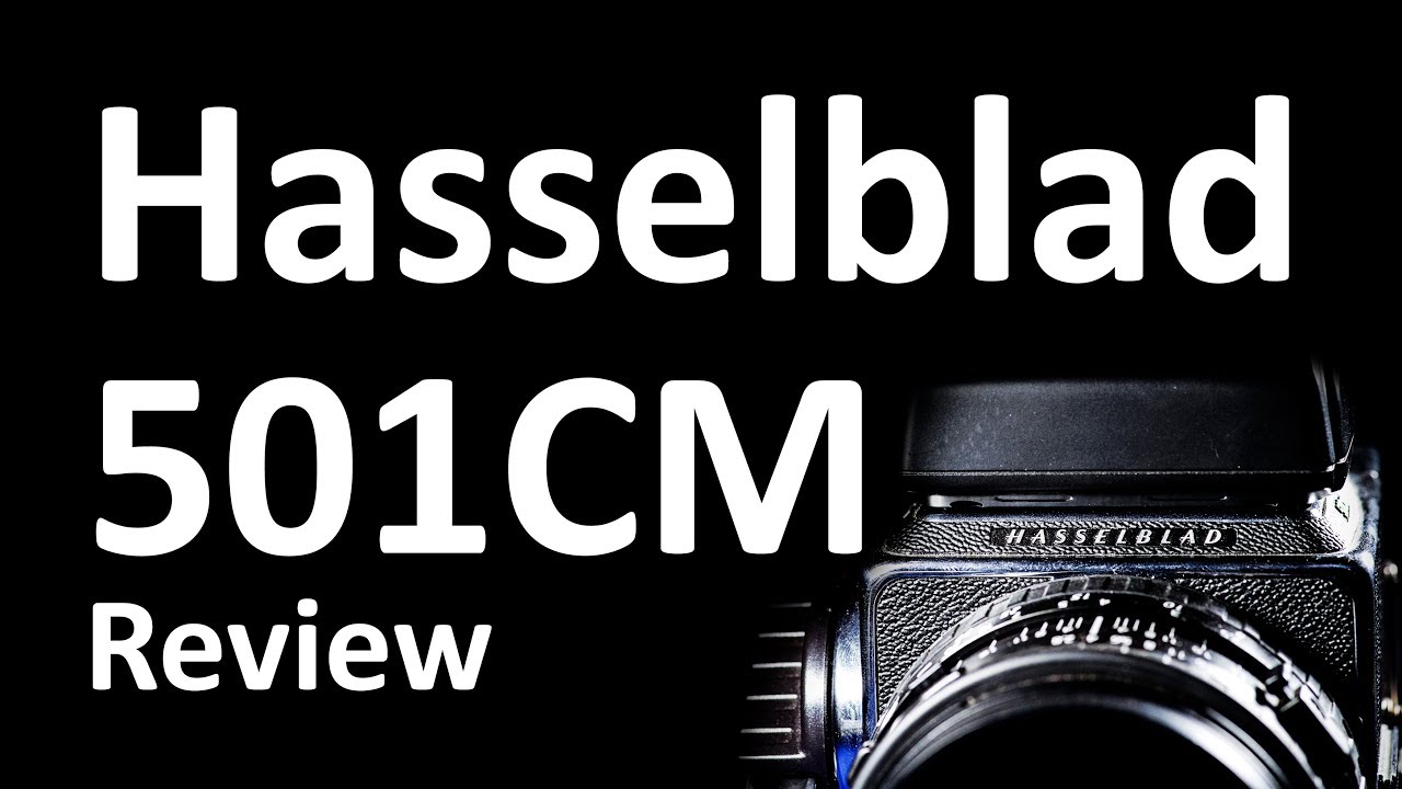 Hasselblad 501CM Review and Photos