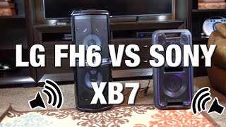 LG FH6 VS SONY XB7 which is the best choice for sound and price