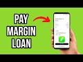 How to Pay Off Robinhood Margin Debt