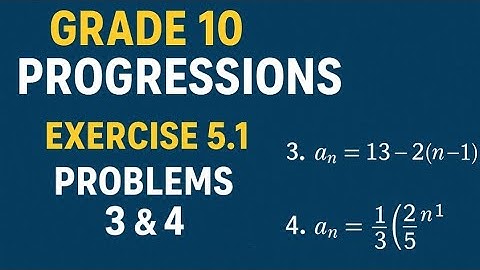 "AP Class 10 Maths | Progressions Exercise 5.1 Problems 3 & 4 | Arithmetic Progression Solutions"