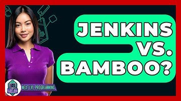 Jenkins Vs. Bamboo? - Next LVL Programming