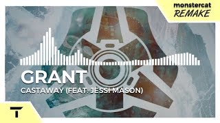 Download lagu Grant - Castaway (feat. Jessi Mason) [Monstercat NL Remake]