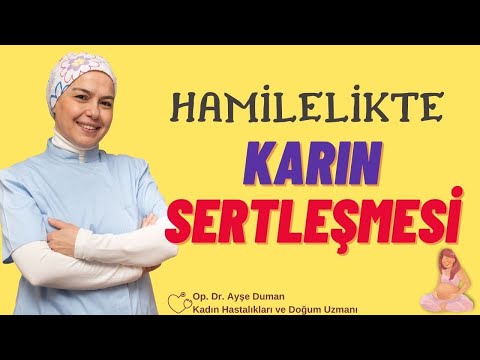 Hamilelikte Karın Sertleşmesi