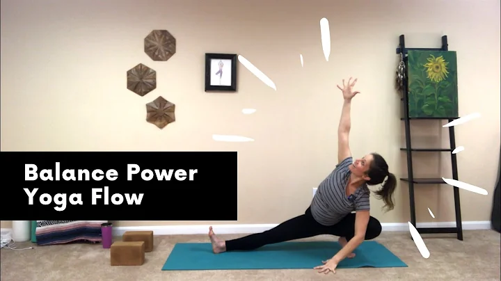 Balance Power Yoga Flow