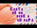 Carta de un bebe a su papá