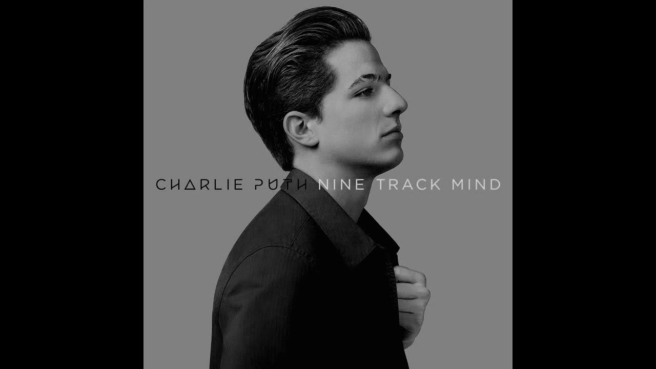 Песня dangerously charlie. Dangerously charlie puth. dangerously charlie puth текст.
