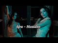 Maziden Afra Maziden Afra