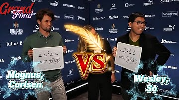 GRAND FINAL!!! Magnus Carlsen Vs Wesley  So || Champions Chess Tour