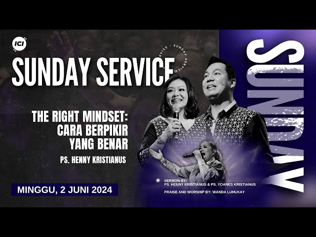 LIVE IBADAH IMPACT COMMUNITY | 2 JUNI 2024 |09.45 WIB | THE RIGHT MINDSET: CARA BERPIKIR YANG BENAR class=