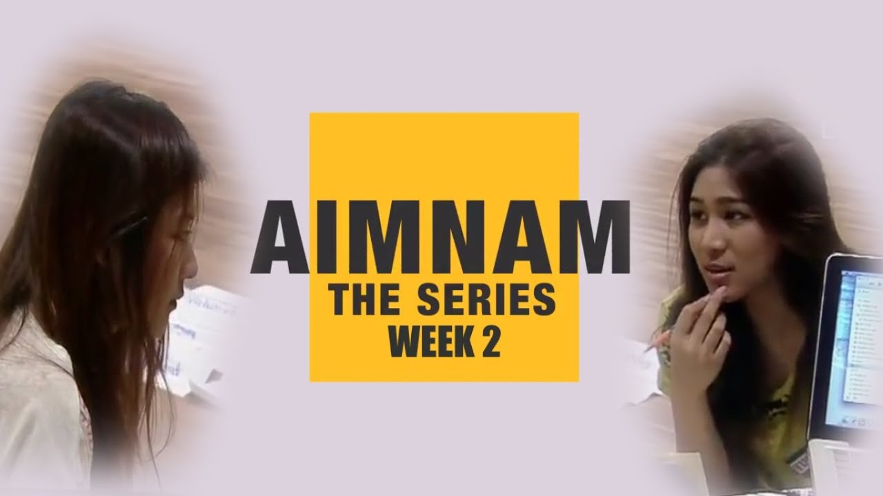 [OPV][ENG SUB] AimNam The Series Week2 The Beginning #เอมน้ำ