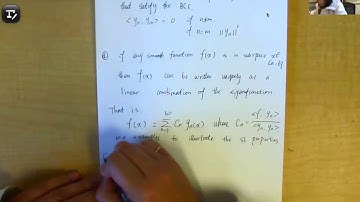 Math Methods for Engineers: 19C-2. Sturm-Liouville Problem Properties Part 2
