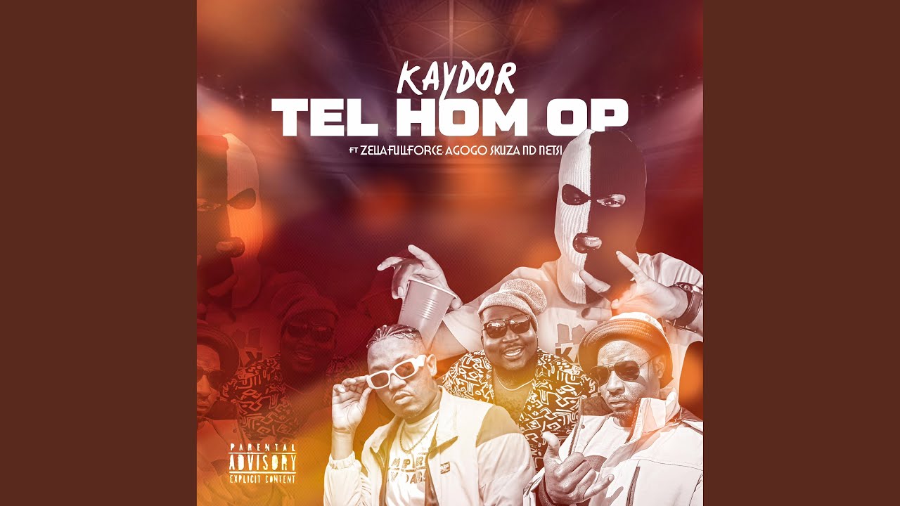 Tel Hom Op (feat. KAYDOR, Agogo Skuza & Netsi) YouTube Music