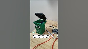 Arduino : tempat sampah pintar (Arduino: smart trash can)