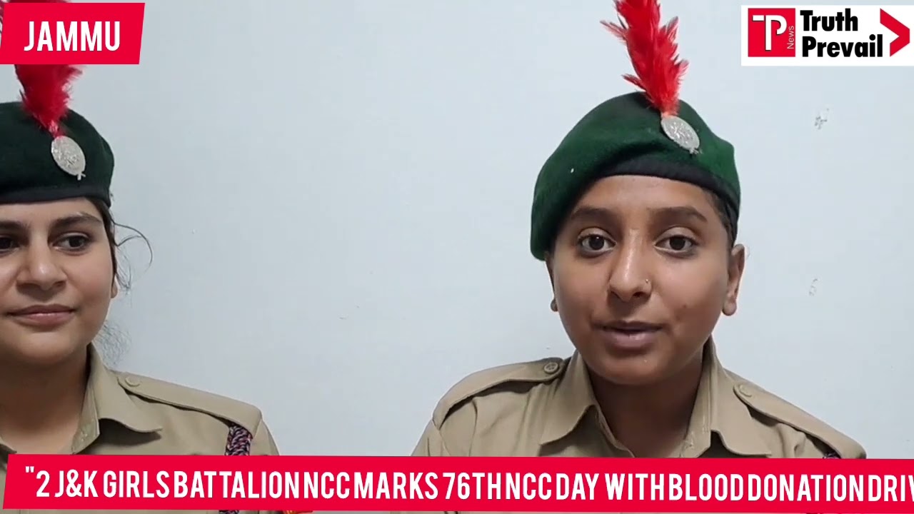 "2 J&K Girls Battalion NCC Marks 76th NCC Day with Blood Donation Drive"