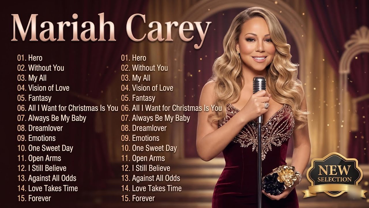 Mariah Carey Top Hits Playlist – Mariah Carey Greatest Love Songs | Hero, Without You, My All…