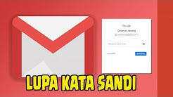 Cara Mengatasi Lupa Kata Sandi Gmail | Lupa Password Akun Google - Durasi: 5.19. 