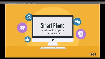 Advantages and Disadvantages of Smart Phones