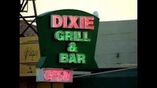 Watering Holes: The Dixie Grill & Bar