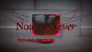 KNYY  Now or Never (125  135 bpm Techno Switch) | FESTIVAL INTRO EDIT 2023