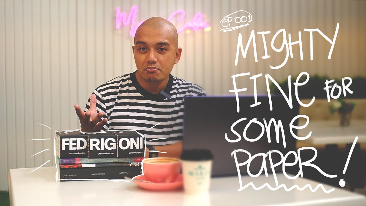 EP 001 - FEDRIGONI PAPER UNBOXING - Mighty Fine for Some Papers! [COLLAB]