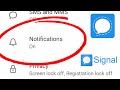 How To Fix Signal App Notification Problem Solved