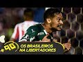 VITÓRIA DO PALMEIRAS E OS OUTROS BRASILEIROS NA LIBERTADORES | #MAIS90 AO VIVO