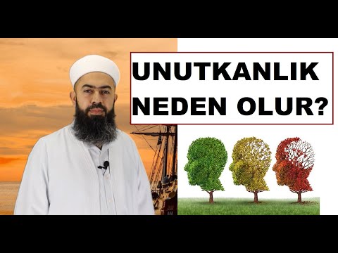 UNUTKANLIK NEDEN OLUR