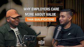 Why Skills Matter More Than Qualifications in Today's Economy| TheCreatorConcept EP12 ft Zed