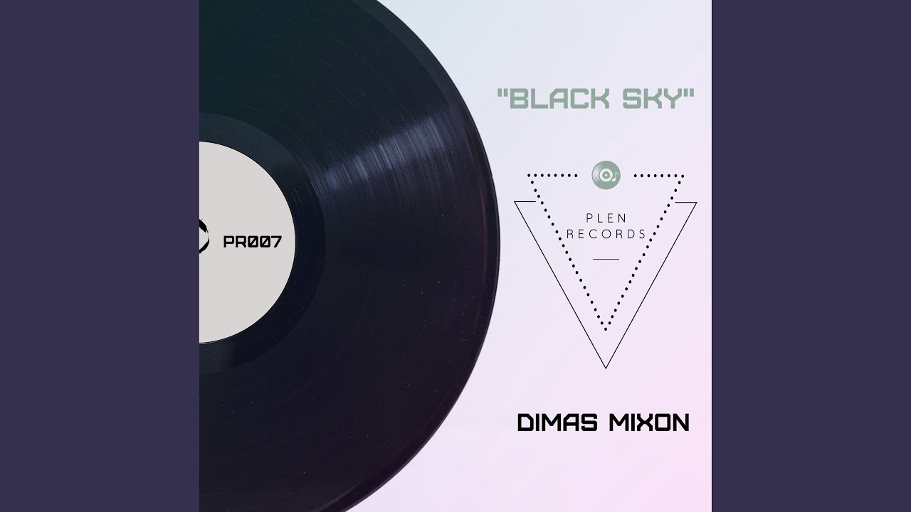 Watch Black Sky (Original Mix) on YouTube Watch Black Sky (Original Mix) on YouTube
