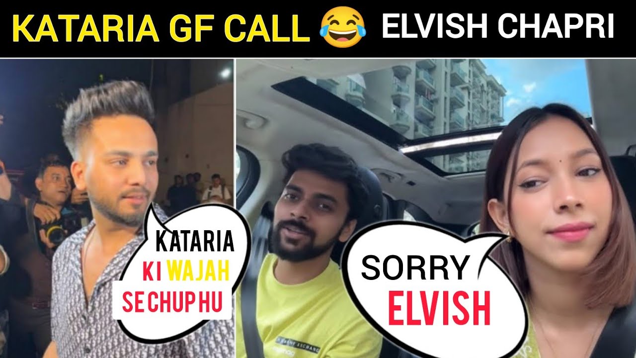 Kataria Gf Call Elvish Chapri |Kataria Gf chapri elvish yadav