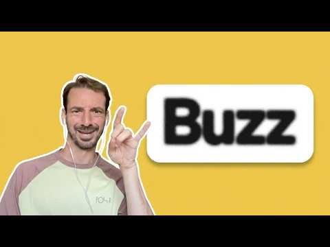 Buzz: what it is & why it will change how you work