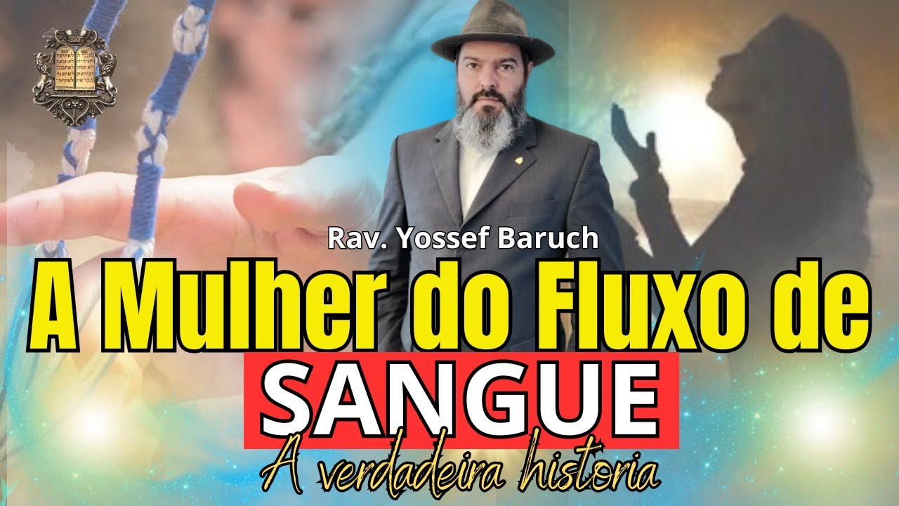 A verdadeira história da MULHER DO FLUXO DE SANGUE.