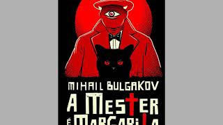 Bulgakov - A Mester és Margarita  - 2.Rész