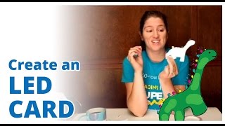 Making a light up card with LEDs | Paper Circuits and Kids Electronics