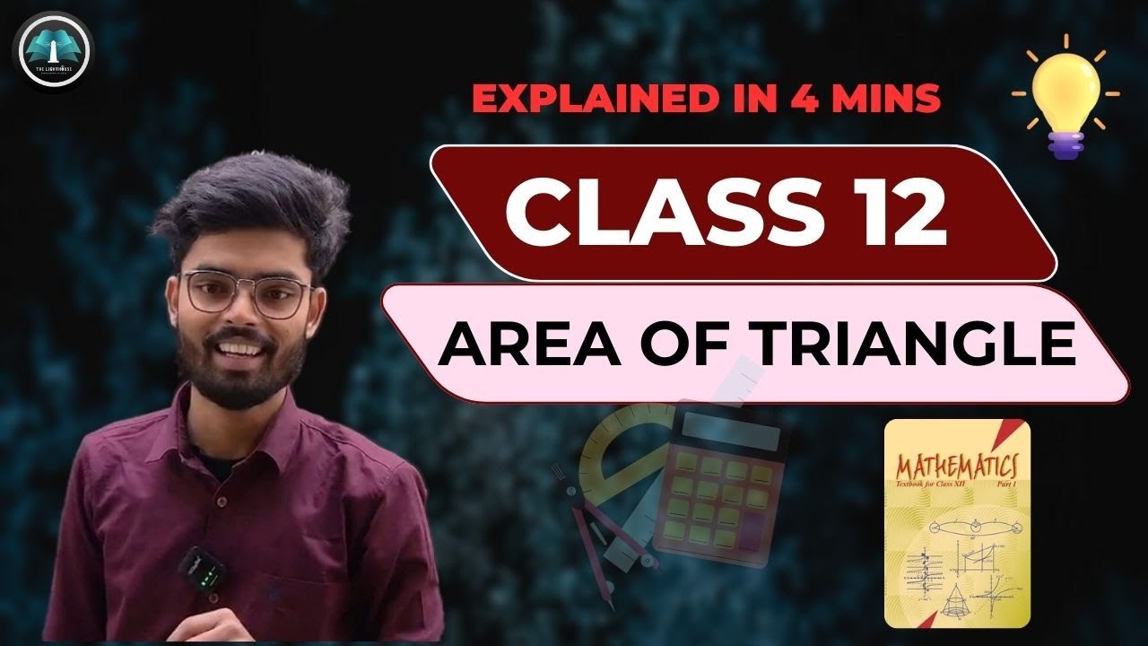 Area of Triangle using Determinants | Class 12 Maths | Determinants Short Trick | The Lighthouse
