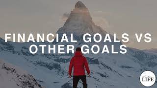 172 Personal Finances Vs Other Personal Development Goals @tvlpodcast