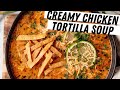 CREAMY Chicken Tortilla Soup (Gluten &amp; Dairy Free Options)