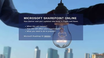 Microsoft SharePoint Online Update: New Banner web part (updated title area) in Pages and News