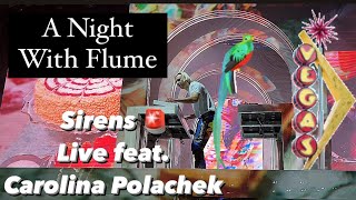 Sirens LIVE by Flume feat. Carolina Polachek - Downtown Las Vegas Events Center - 04/14/22 Las Vegas