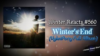 Winter Reacts #560|Vylet Pony - Winters End [Full Album Reaction]|IT ALL STARTED HERE